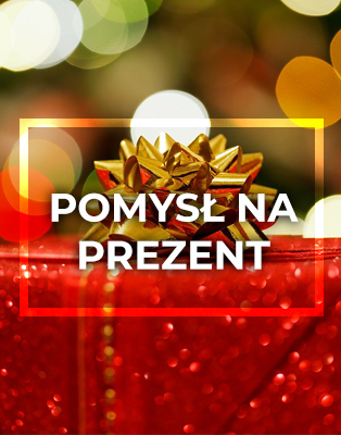 Pomysł na prezent Pomysł na prezent